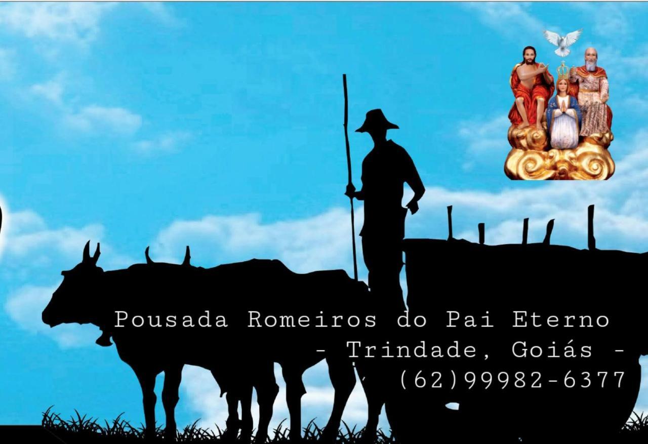 Pousada Romeiros Do Pai Eterno - Santuario Basilica De Trindade Trindade  Zewnętrze zdjęcie